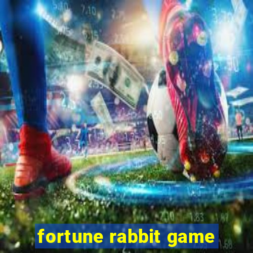 fortune rabbit game